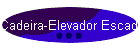 Cadeira-Elevador Escada